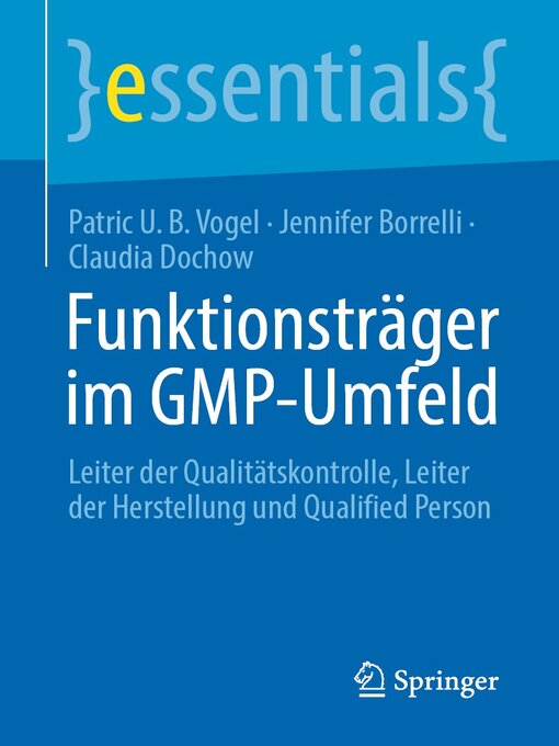 Title details for Funktionsträger im GMP-Umfeld by Patric U. B. Vogel - Available